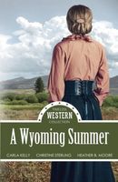A Wyoming Summer