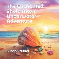 Cover of The Enchanted Shell by Susan Palmer