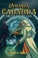 Amanda Cadabra and The Strange Case of Lucy Penlowr