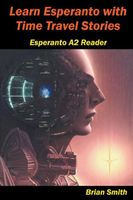 Learn Esperanto with Time Travel Stories