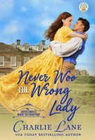 Never Woo the Wrong Lady