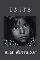 Cover of Units by K.M. Winthrop