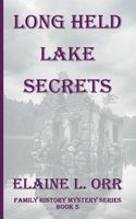 Long Held Lake Secrets