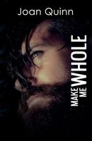 Cover of Make Me Whole by Joan Quinn