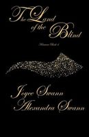 Cover of The Land of the Blind by Alexandra Swann