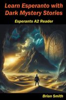 Learn Esperanto with Dark Mystery Stories