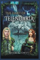 The Hart Of Telendaria An Elven Love Story