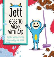 Jett Goes to Work with Dad