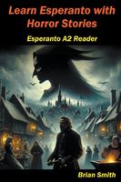 Learn Esperanto with Horror Stories