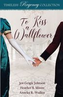 To Kiss a Wallflower