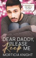 Dear Daddy, Please Keep Me