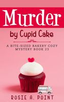 Murder by Cupid Cake