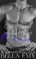 Once Upon an Arrogant Prince