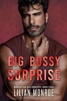 Big Bossy Surprise