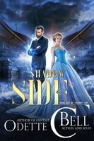 Shadow Side Book One