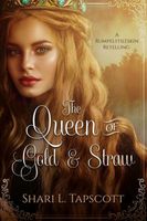 The Queen of Gold and Straw