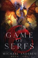 Game of Serfs: Book One