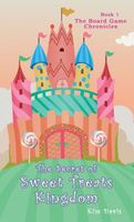 The Secret of Sweet Treats Kingdom