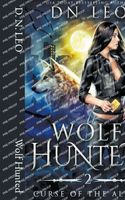 Wolf Hunted