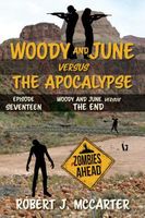 Woody and June Versus the End