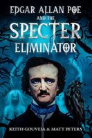 Edgar Allan Poe and the Specter Eliminator