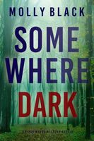 Somewhere Dark