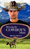 Blowing the Cowboy's Mind