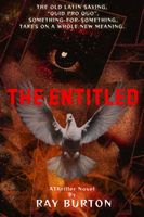 Cover of The ENTITLED by Ray Burton