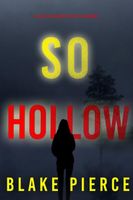 So Hollow