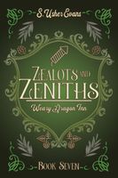 Zealots and Zeniths