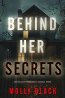 Behind Her Secrets