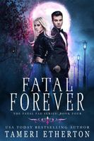 Fatal Forever