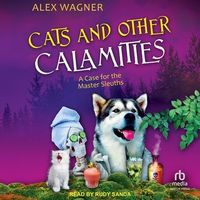 Cats and Other Calamities