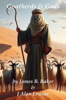 Cover of Goatherds & Gods by James Baker
