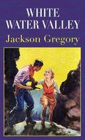 Jackson Gregory's Latest Book