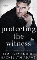 Protecting the Witness