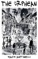 Cover of The Orphean by David Antonelli