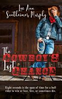 The Cowboy's Last Chance