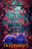 Jealousy in the Jasmine