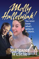 Cover of Molly Hallelujah! by Margaret A. Westlie