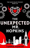 Cover of The Unexpected Mr. Hopkins by Tammie Painter