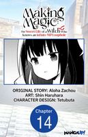 Cover of Making Magic: The Sweet Life of a Witch Who Knows an Infinite MP Loophole #014 by Aloha Zachou
