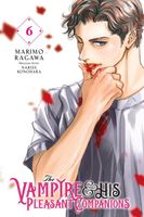 Cover of The Vampire and His Pleasant Companions, Vol. 6 by Narise Konohara