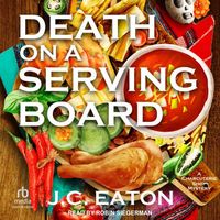 Cover of Death on a Serving Board by Ann I. Goldfarb