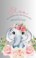 Cover of Elsa: The Elephant Who Loves Roller Derby by Michelle Murray