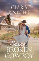 Saving the Broken Cowboy
