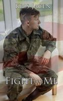 Cover of Fight for Me by Kris Jacen