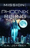 Cover of Phoenix Rising by V.A. Jeffrey