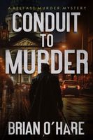 Conduit to Murder