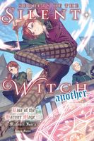 Secrets of the Silent Witch (spin-off) -another -Part 1